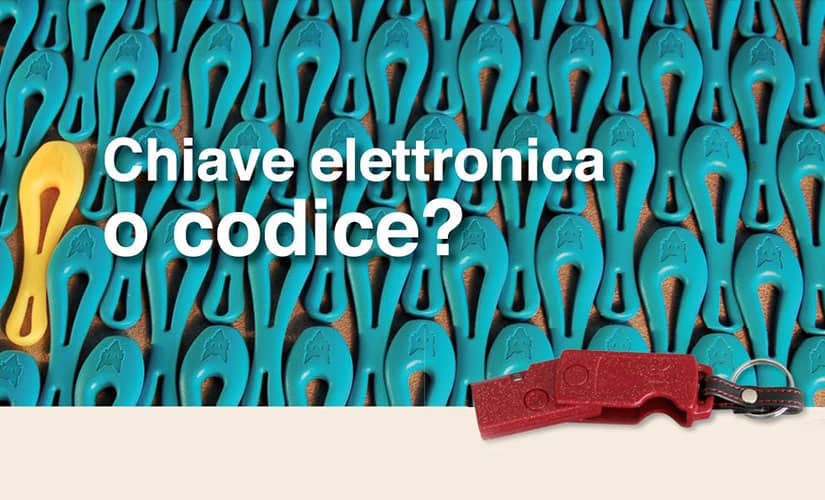 Chiave elettronica o codice?